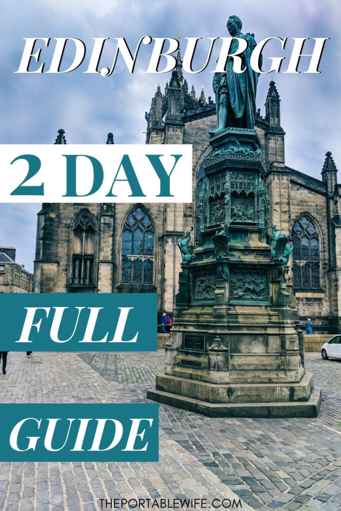 Statue in front of St. Giles Cathedral, with text overlay - "Edinburgh 2 day full guide".