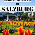2 Amazing Days in Salzburg Itinerary - tulips and fountain in Mirabell Garden