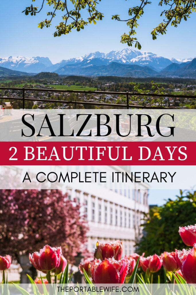 Collage of mountain view and pink tulips with palace, with text overlay - "Salzburg Itinerary 2 Days".
