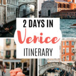 2 days in Venice itinerary - collage Bridge of Sighs, San Giorgio Maggiore, gelato cone, two gondolas in canal