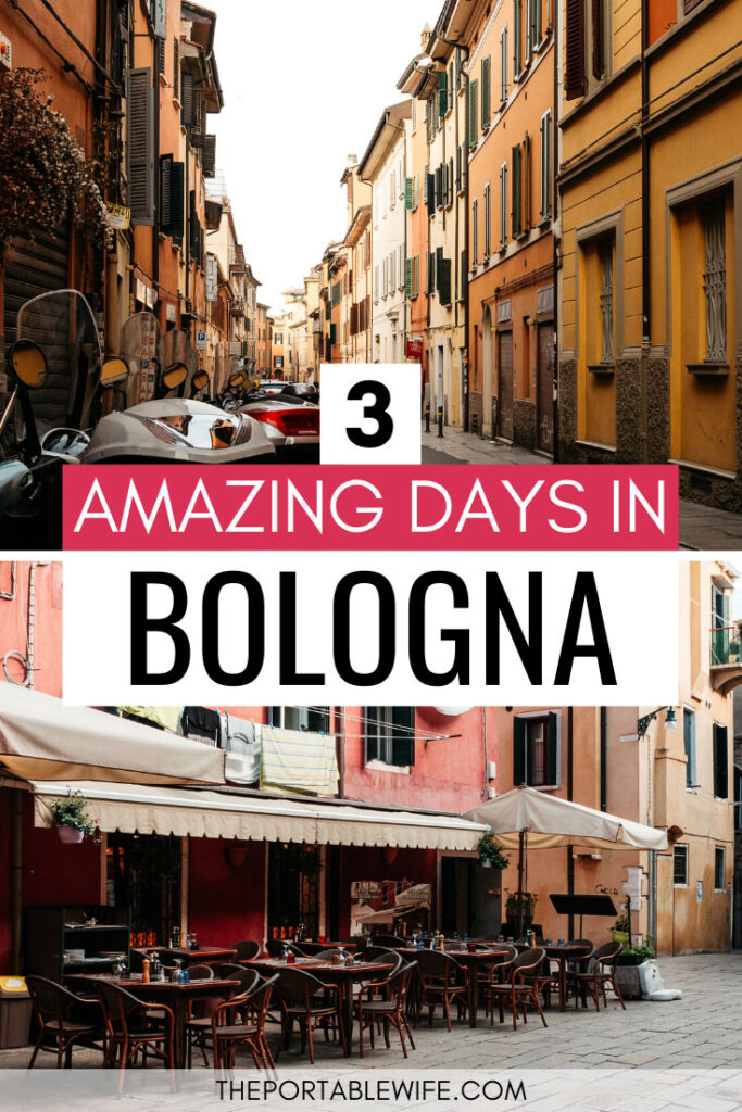 3 Days in Bologna - collage of alley with mopeds and outdoor cafe with pink wall