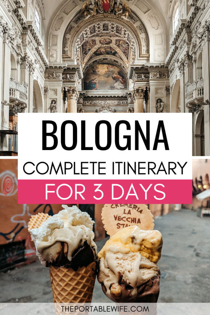 Bologna Itinerary For 3 Days - collage of white church interior and two cones of gelato held up in alley