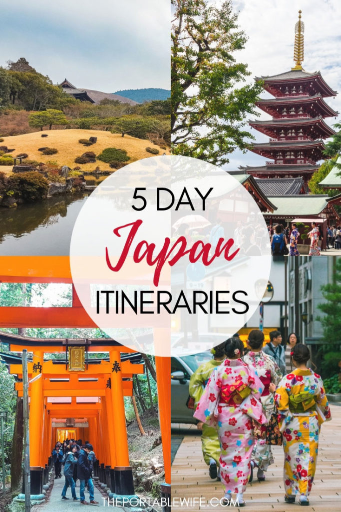 Collage of Japanese garden, pagoda, torii gates, and women in yukata, with text overlay - "5 day Japan itineraries".
