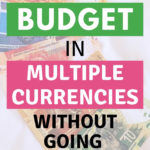 The Best Budgeting App for Multiple Currencies