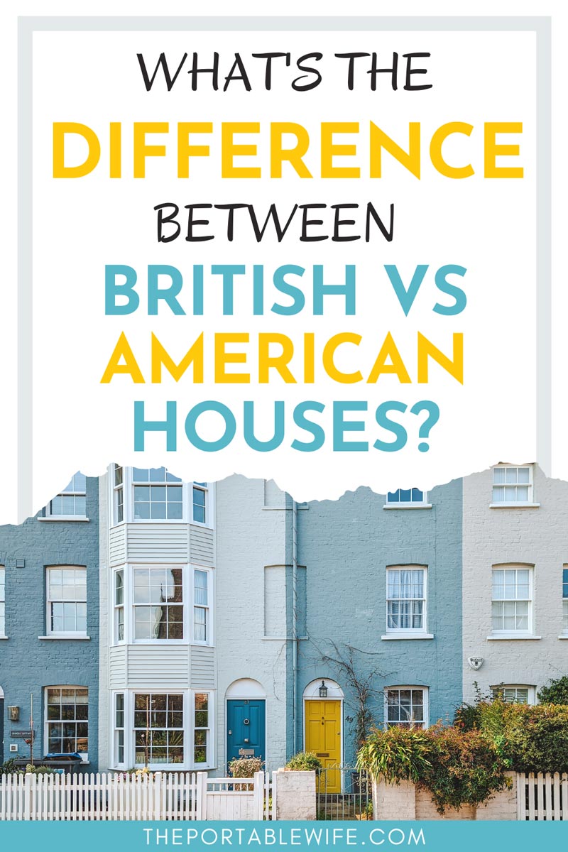 british-vs-american-houses-19-important-differences-the-portable-wife