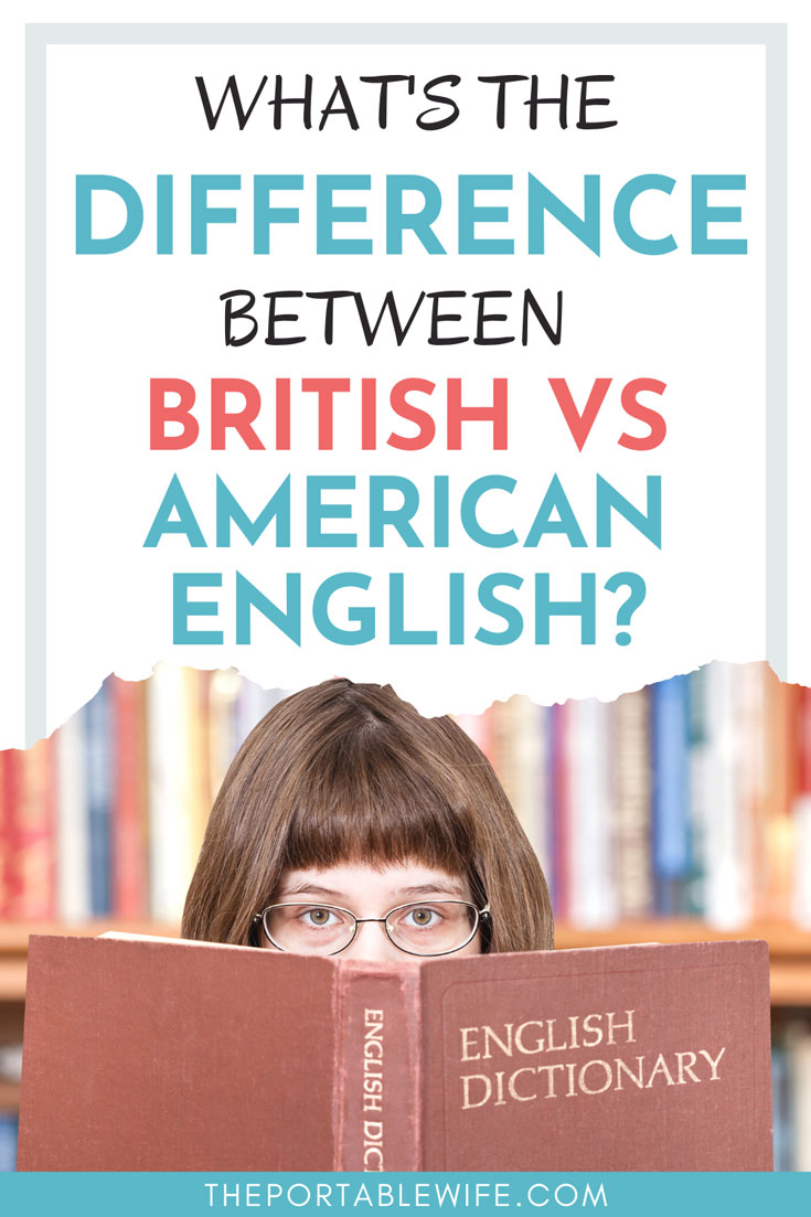 British vs American Words & Slang 63 Useful Translations The
