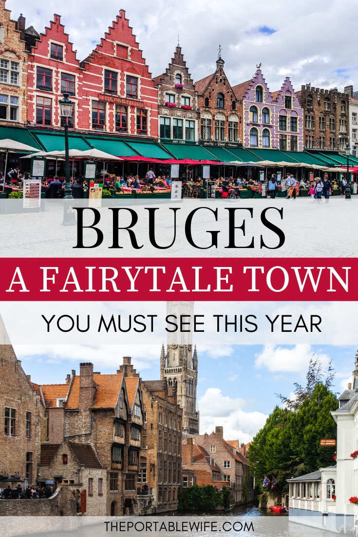 Bruges One Day Itinerary: A Self Guided Bruges Walking Tour - The ...