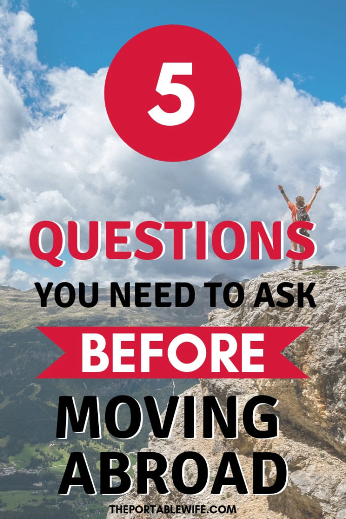Cliff view with text overlay - "5 Questions You Need to Ask Before Deciding to Move Abroad".