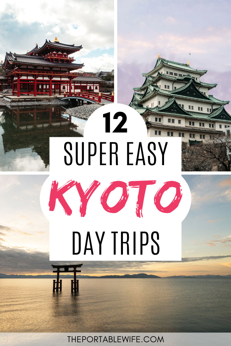 13 Easy Day Trips from Kyoto for Nature Lovers The Portable Wife