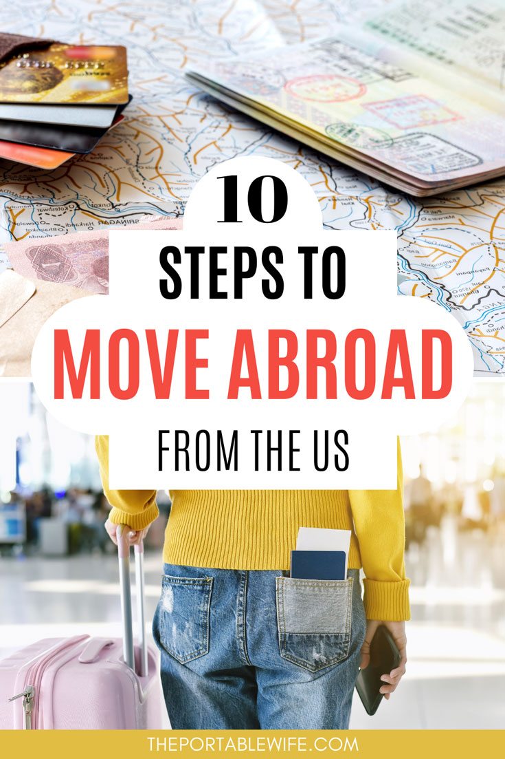 How to Move Out of America in 10 Steps The Portable Wife