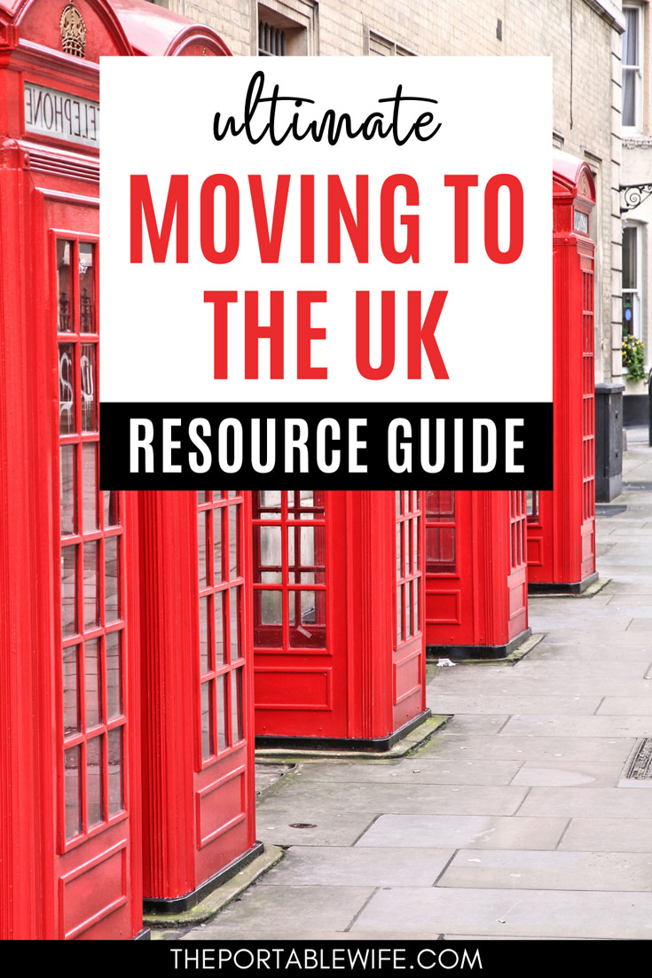 How to Move to the UK Ultimate FAQ The Portable Wife