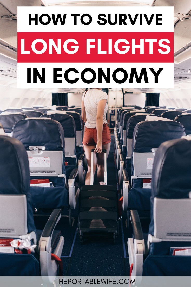 how-to-survive-long-flights-in-economy-6-easy-steps-the-portable-wife