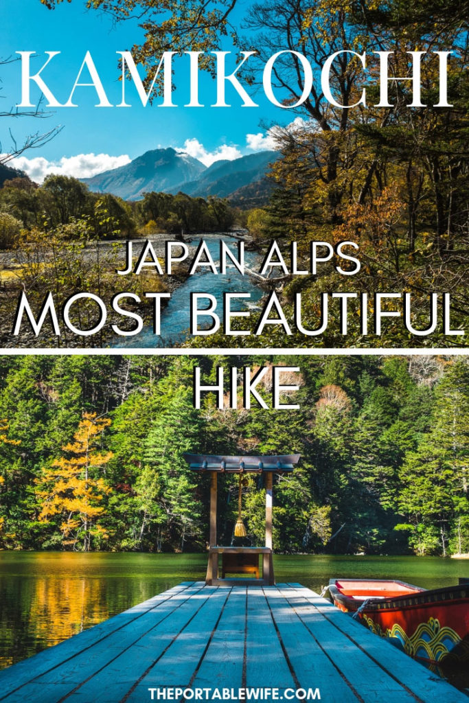 Kamikochi: Japan Alps Most Beautiful Hike