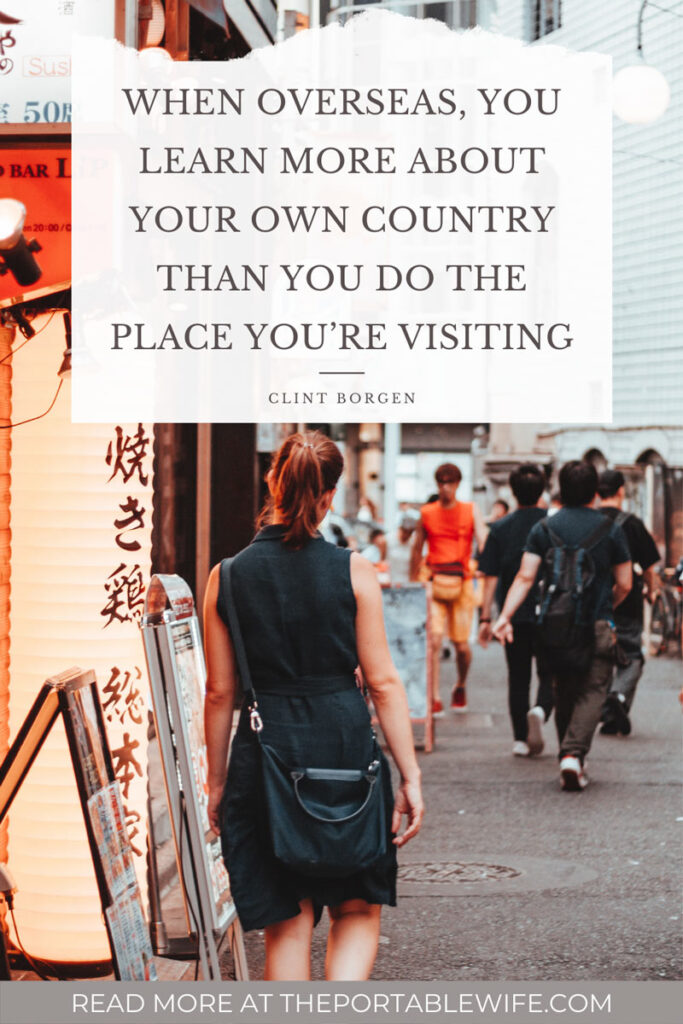 Text overlay: "When overseas, you learn more about your own country than you do the place you’re visiting." - Girl walking down street in Japan