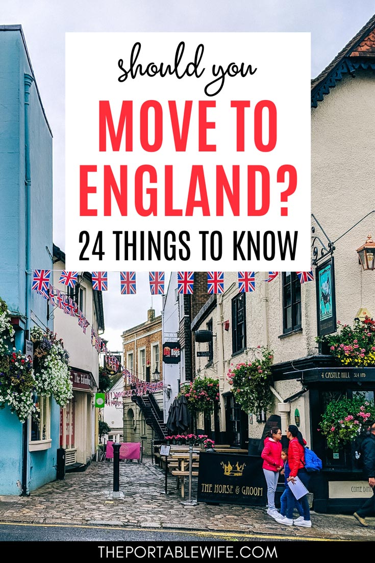 Living in England 28 Pros and Cons for Expats in 2023 The Portable Wife