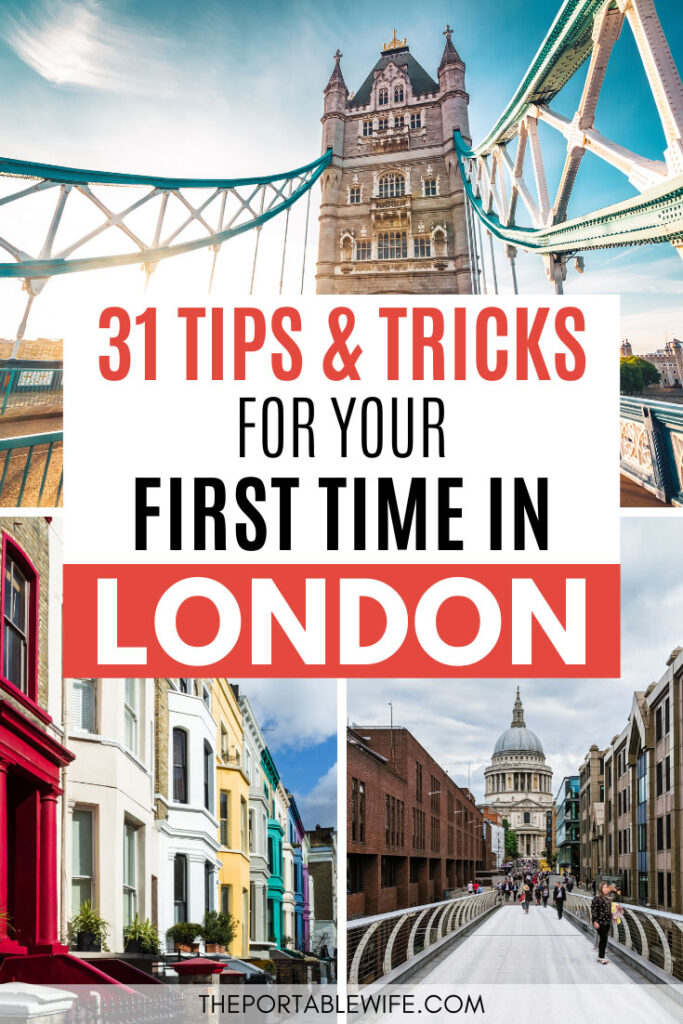 Collage of London bridge, colorful houses, and Millennium Bridge, with text overlay - "31 Tricks and Tips for Your First Time in London".