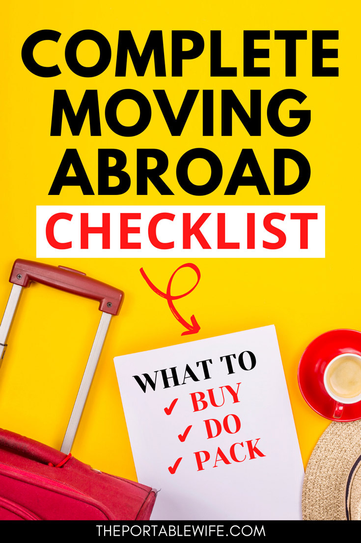 Moving Abroad Checklist 13 Tasks You Ll Regret Not Doing The   Moving Abroad Checklist Pinterestt3 