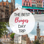 One day in Bruges: A Bruges Day Trip Guide