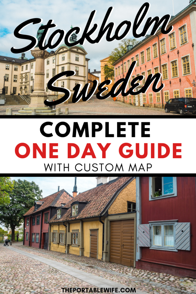Collage of colorful buildings on street with text overlay - "Stockholm, Sweden: Complete One Day Guide with Custom Map".