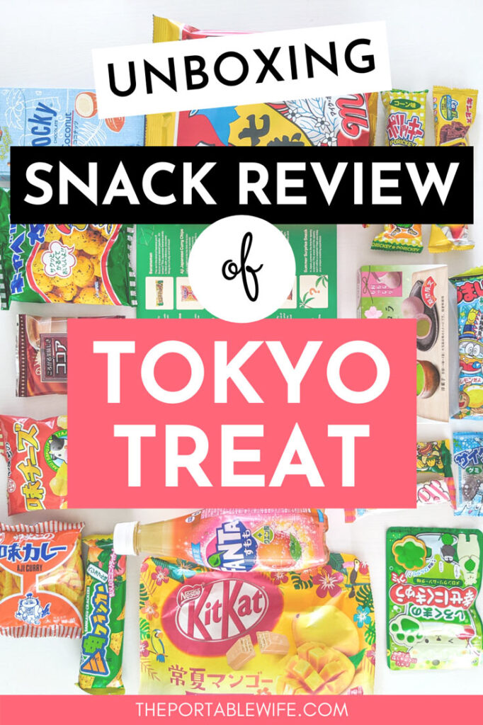 Japanese snacks on table, with text overlay - "Unboxing snack review of TokyoTreat".