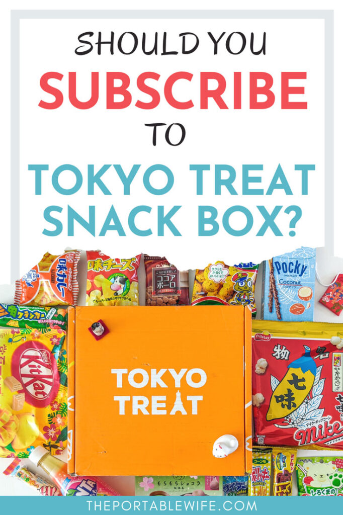 Orange Tokyo Treat box next to snack packages, with text overlay - "Should you subscribe to Tokyo Treat snack box?"