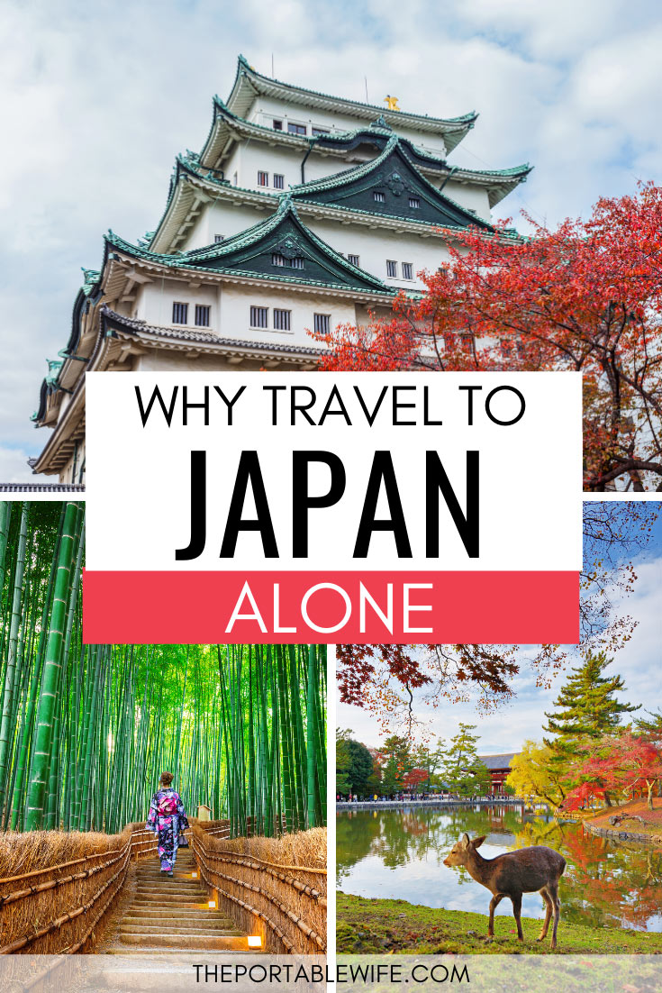 Traveling to Japan Alone What You Need to Know The Portable Wife