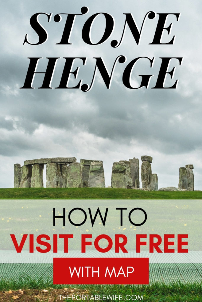 Stonehenge circle against grey sky, with text overlay - "Stonehenge: How to Visit For Free with Map".
