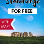 How to visit Stonehenge for free with map